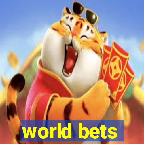 world bets